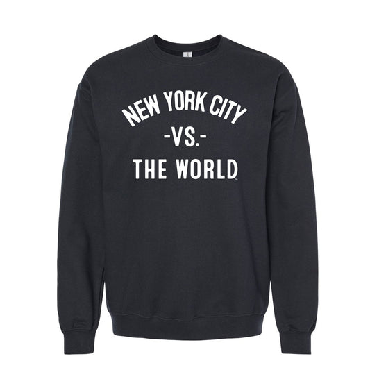 NEW YORK CITY Vs The World Unisex Sweatshirt