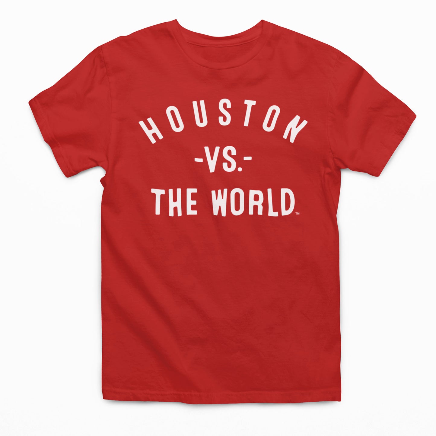 HOUSTON Vs The World Unisex T-shirt