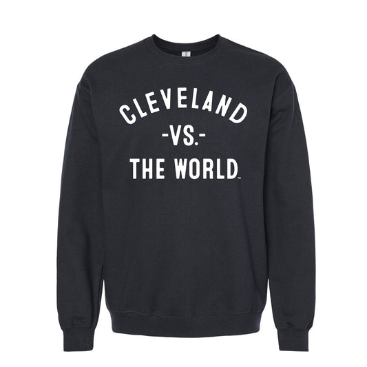 CLEVELAND Vs The World Unisex Sweatshirt