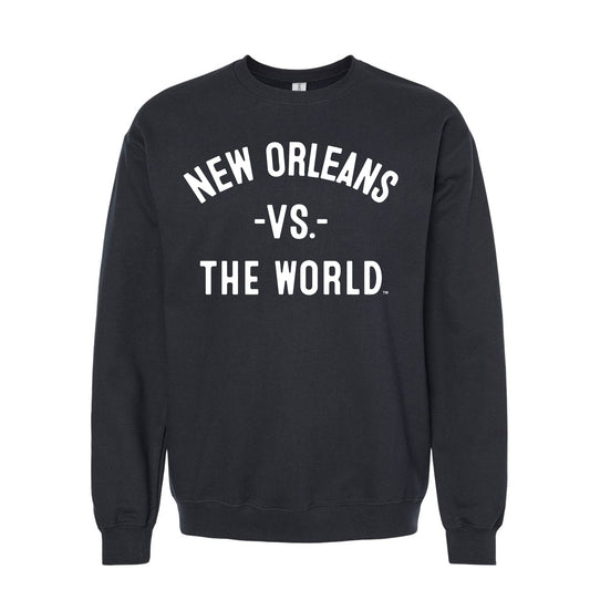 NEW ORLEANS Vs The World Unisex Sweatshirt