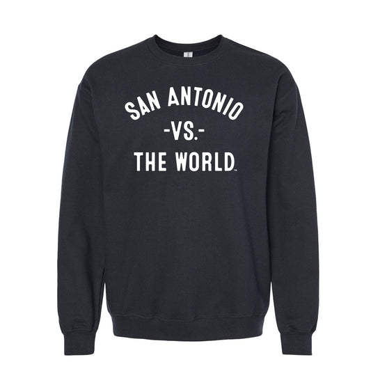 SAN ANTONIO Vs The World Unisex Sweatshirt