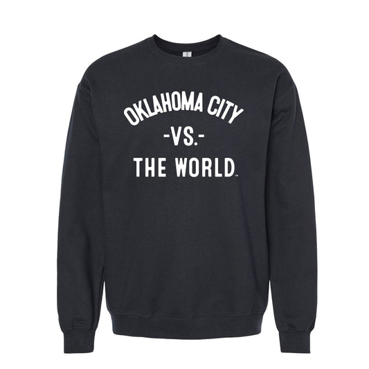OKLAHOMA CITY Vs The World Unisex Sweatshirt