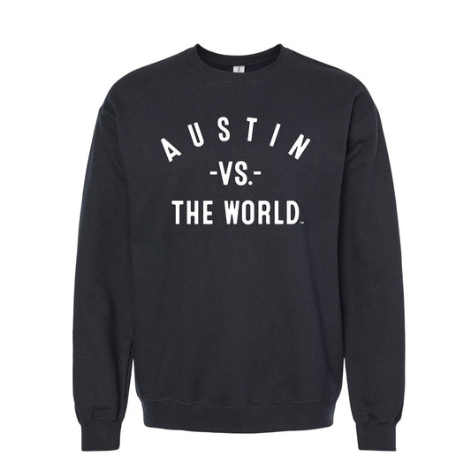 AUSTIN Vs The World Unisex Sweatshirt