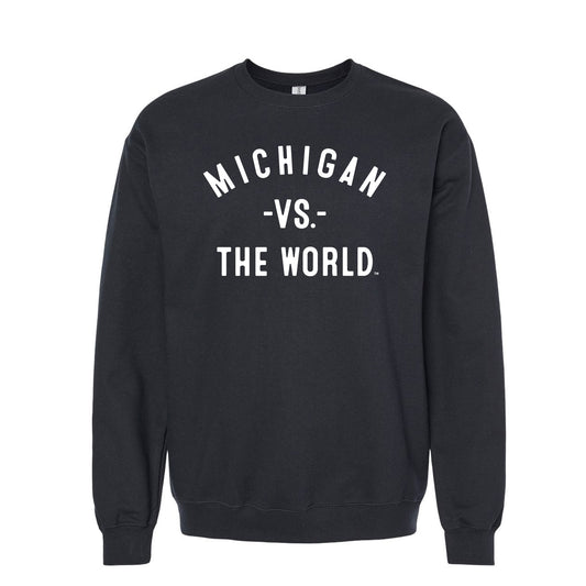 MICHIGAN Vs The World Unisex Sweatshirt