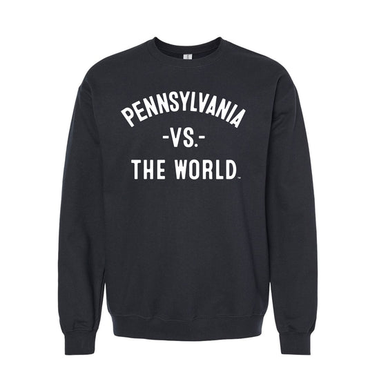 PENNSYLVANIA Vs The World Unisex Sweatshirt