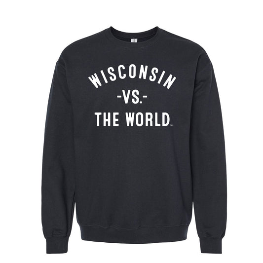 WISCONSIN Vs The World Unisex Sweatshirt