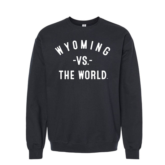 WYOMING Vs The World Unisex Sweatshirt