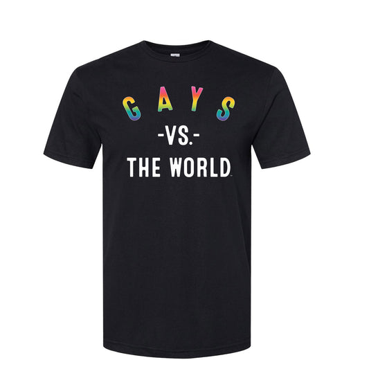 GAYS Vs The World Unisex T-shirt