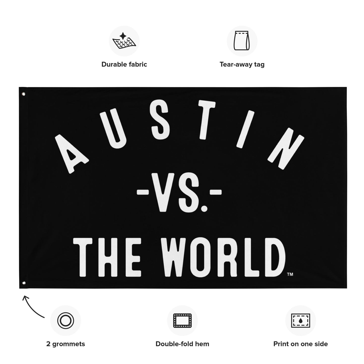 AUSTIN Vs The World Flag - VS THE WORLD