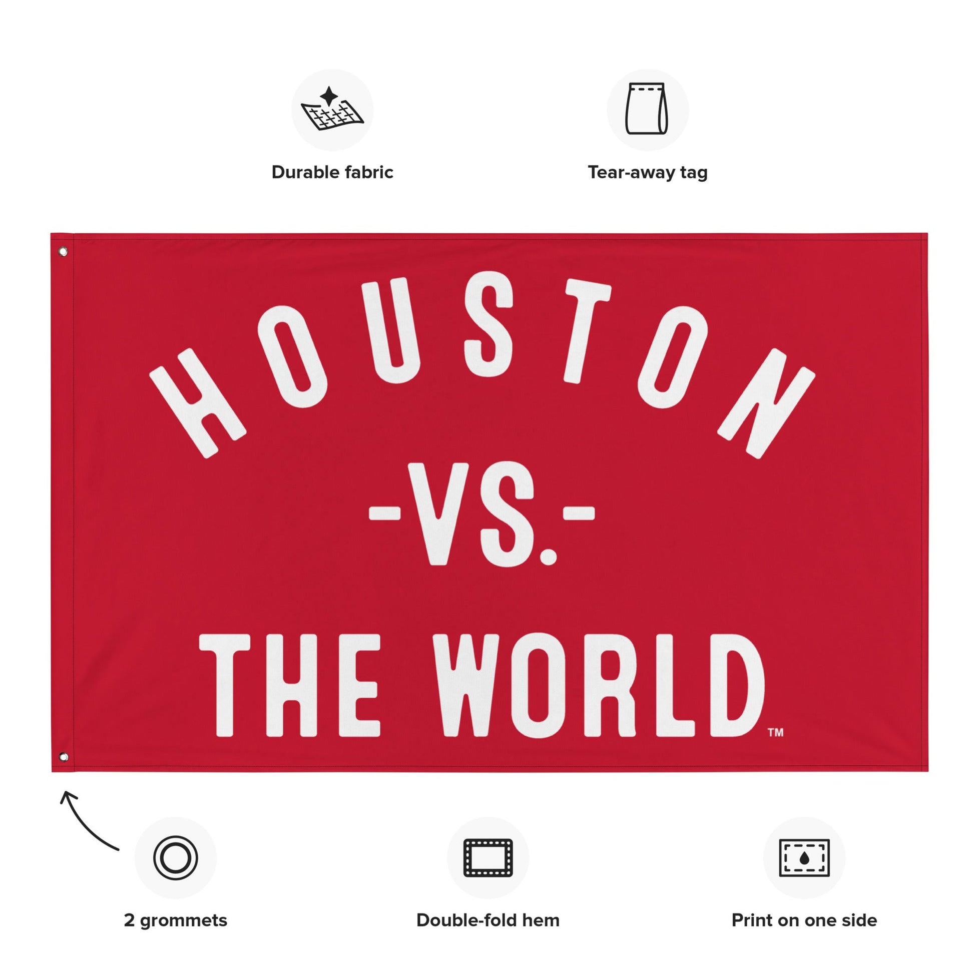 HOUSTON Vs The World Flag - VS THE WORLD