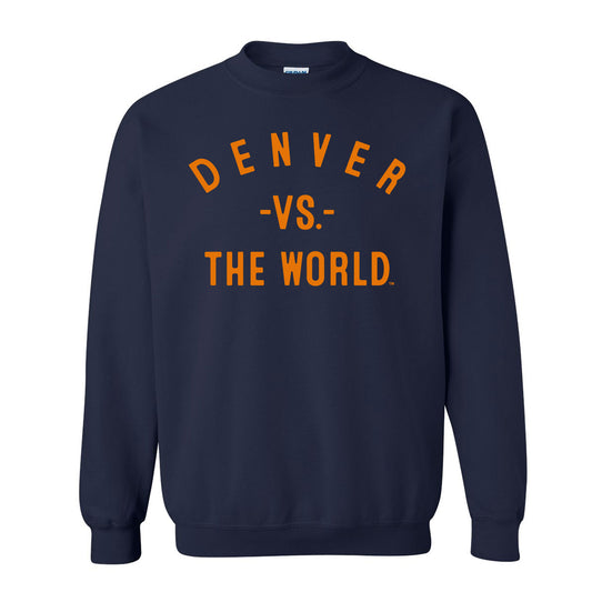 DENVER Vs The World Unisex Sweatshirt