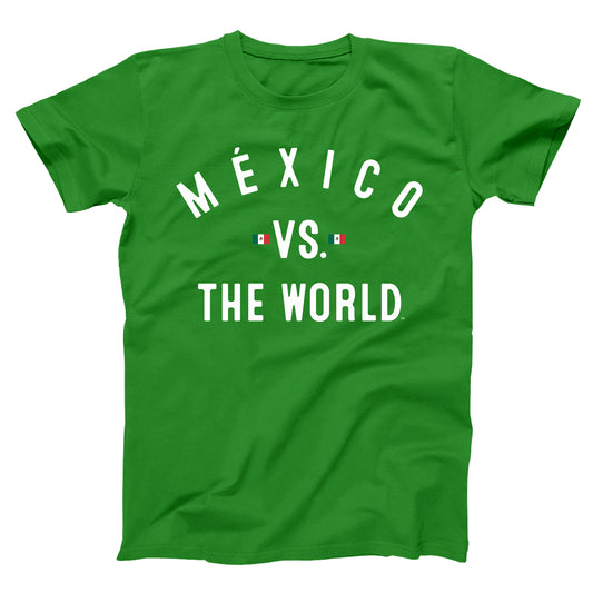 MEXICO Vs The World Unisex T-shirt