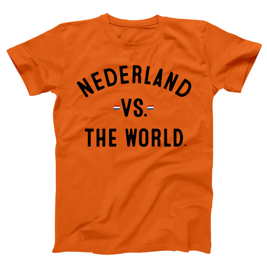 NEDERLAND Vs The World Unisex T-shirt