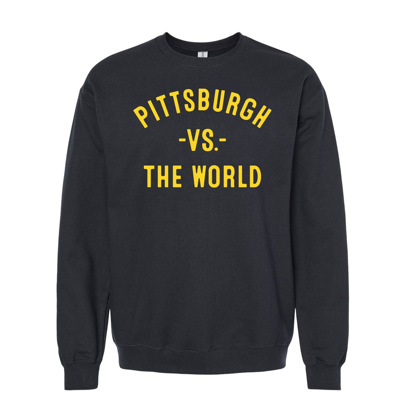 PITTSBURGH Vs The World Unisex Sweatshirt