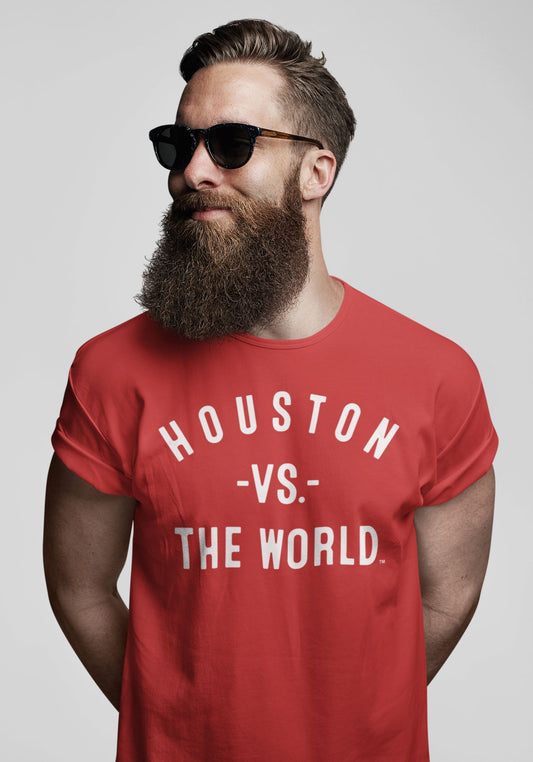 HOUSTON Vs The World Unisex T-shirt