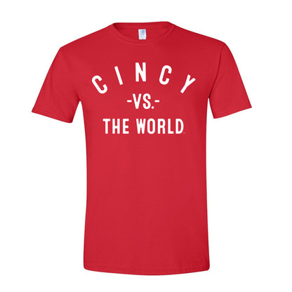 CINCY Vs The World Unisex T-shirt