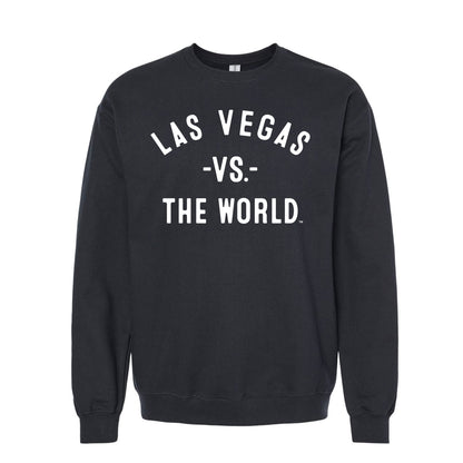 LAS VEGAS Vs The World Unisex Sweatshirt