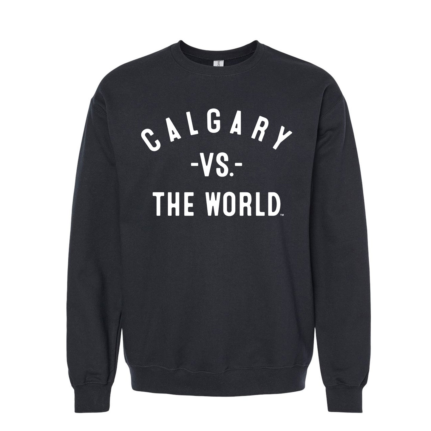 CALGARY Vs The World Unisex Sweatshirt