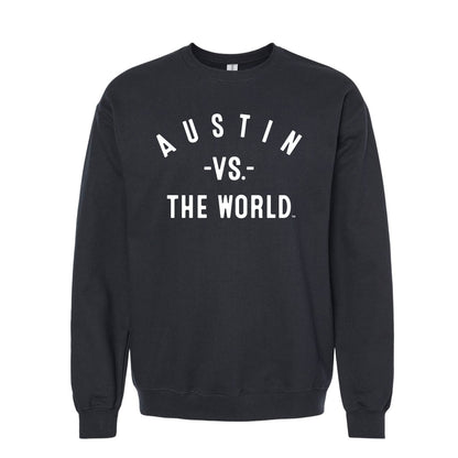 AUSTIN Vs The World Unisex Sweatshirt