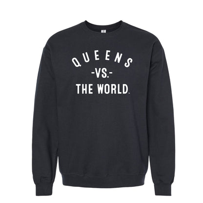 QUEENS Vs The World Unisex Sweatshirt