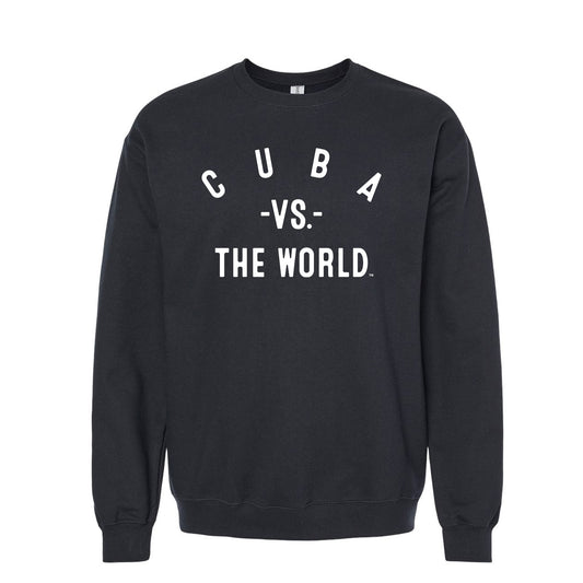 CUBA Vs The World Unisex Sweatshirt