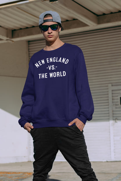 NEW ENGLAND Vs The World Unisex Sweatshirt