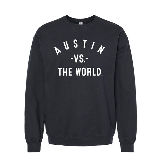 AUSTIN Vs The World Unisex Sweatshirt - VS THE WORLD