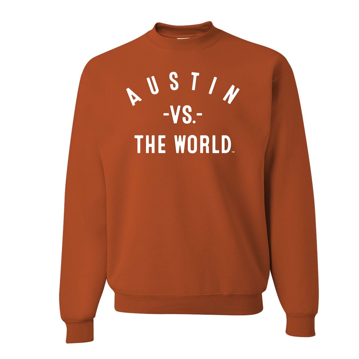 AUSTIN Vs The World Unisex Sweatshirt - VS THE WORLD