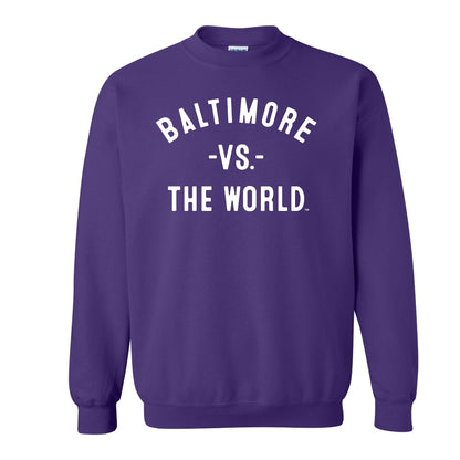 BALTIMORE Vs The World Unisex Sweatshirt - VS THE WORLD