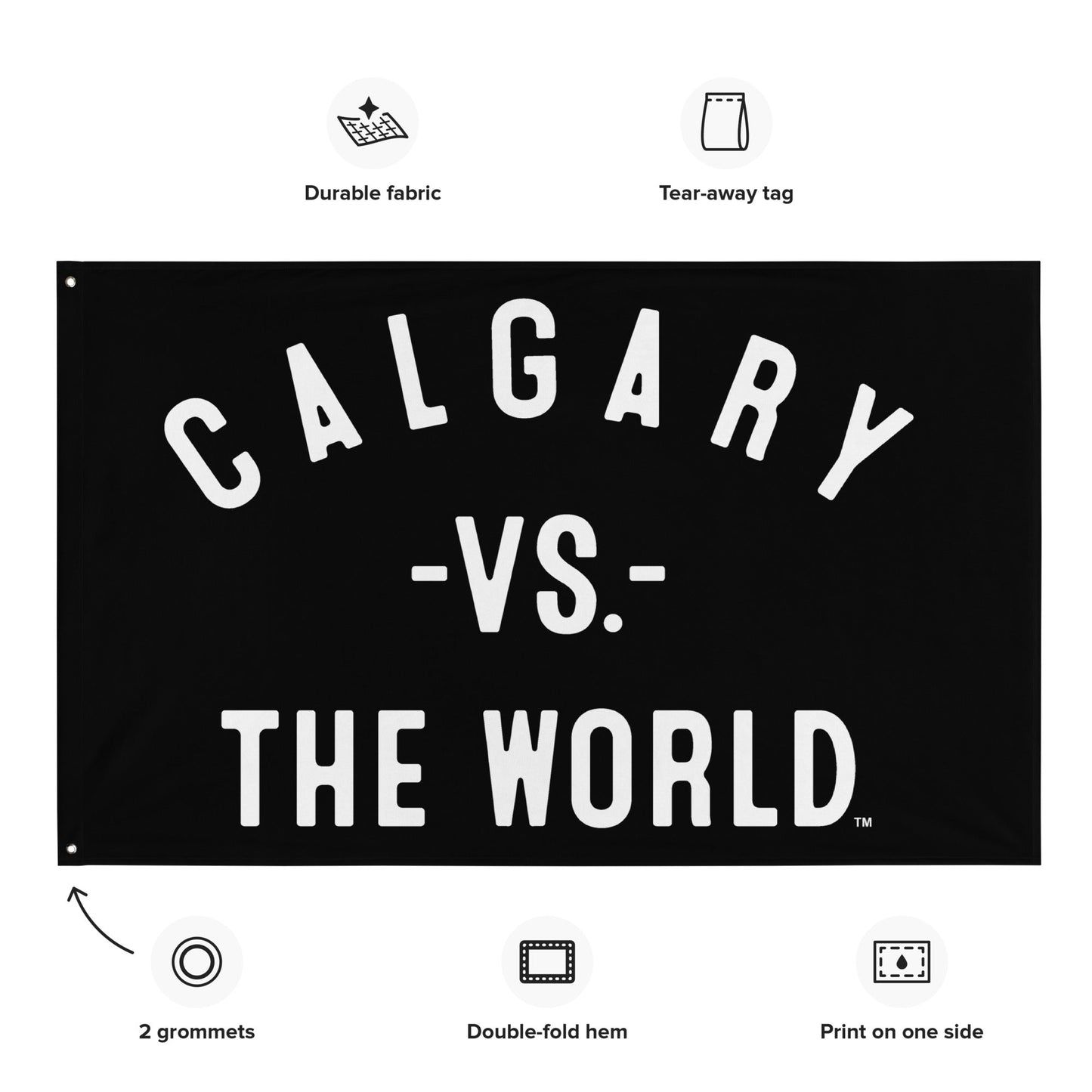 CALGARY Vs The World Flag - VS THE WORLD