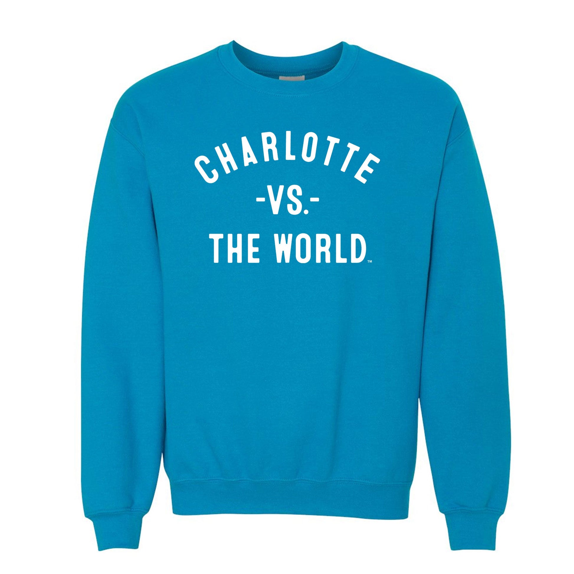 CHARLOTTE Vs The World Unisex Sweatshirt - VS THE WORLD