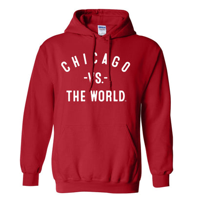 CHICAGO Vs The World Unisex Hoodie - VS THE WORLD