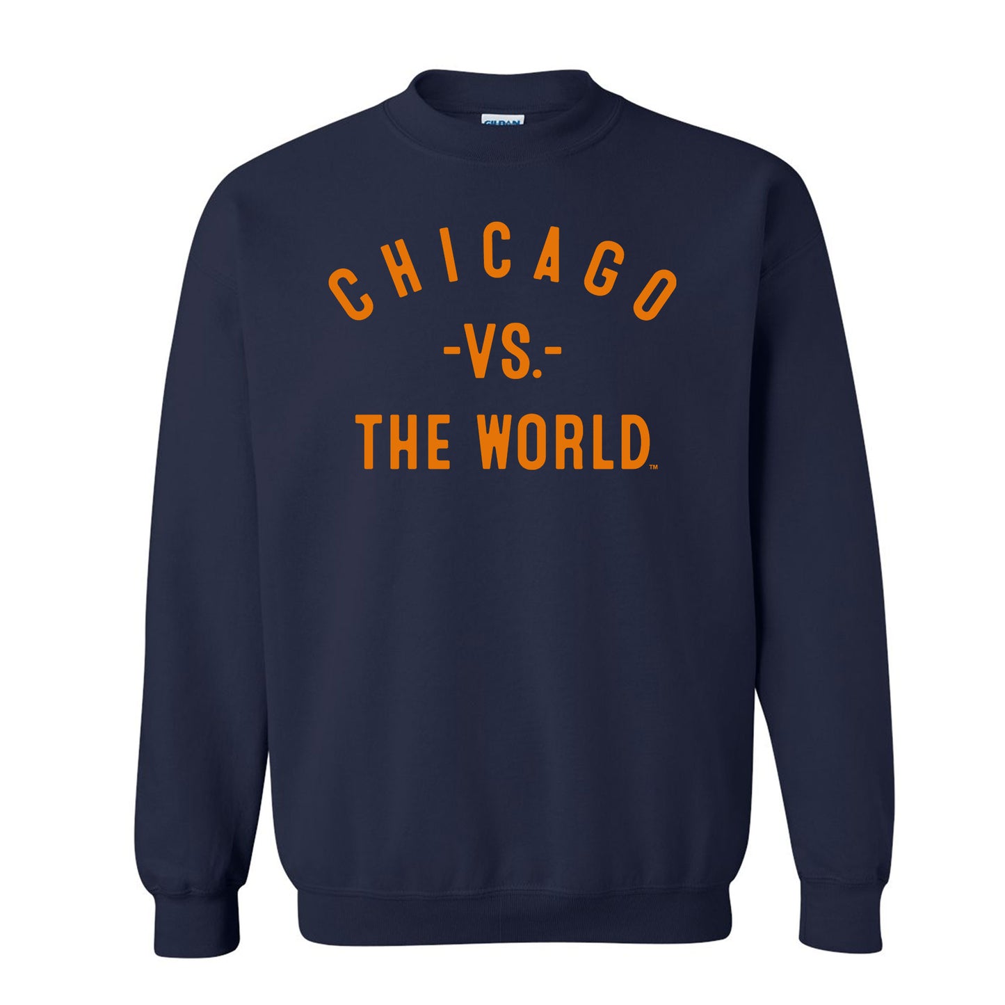 CHICAGO Vs The World Unisex Sweatshirt