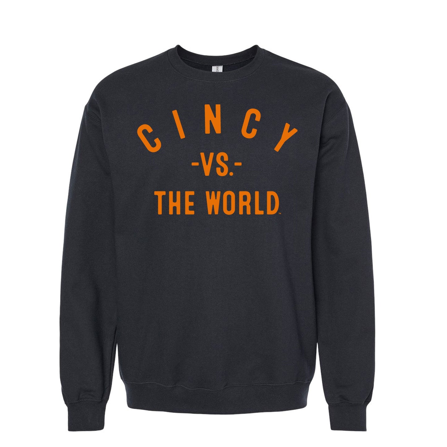 CINCY Vs The World Unisex Sweatshirt - VS THE WORLD