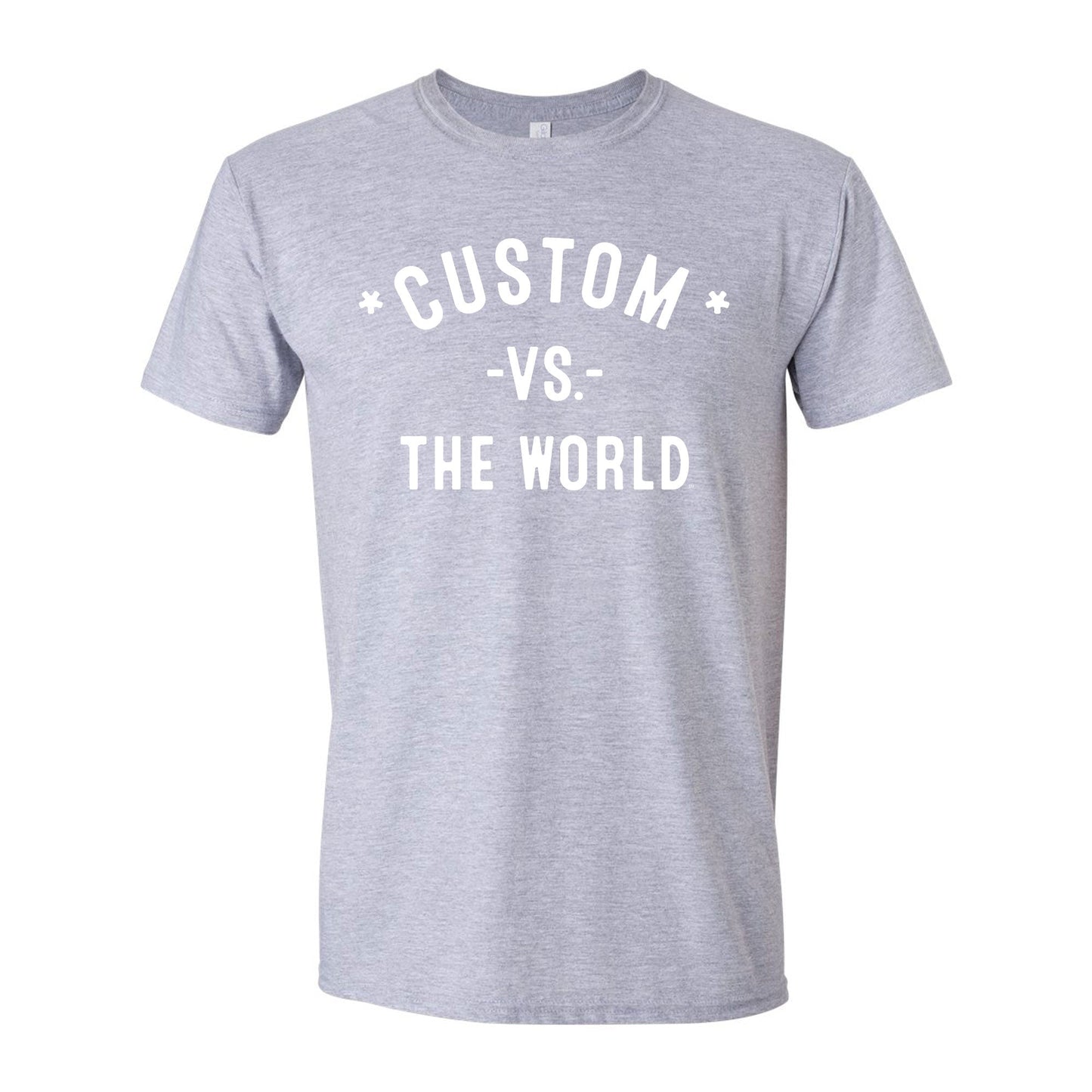 CUSTOM Vs The World Unisex T-shirt - VS THE WORLD