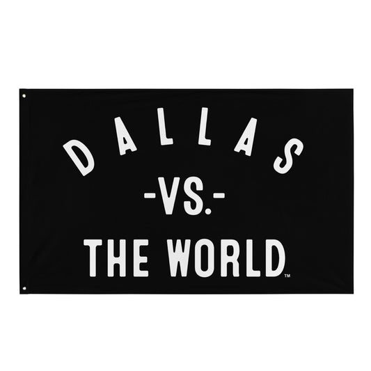 DALLAS Vs The World Flag - VS THE WORLD