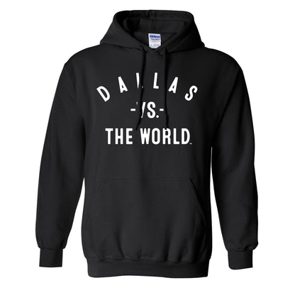 DALLAS Vs The World Unisex Hoodie - VS THE WORLD