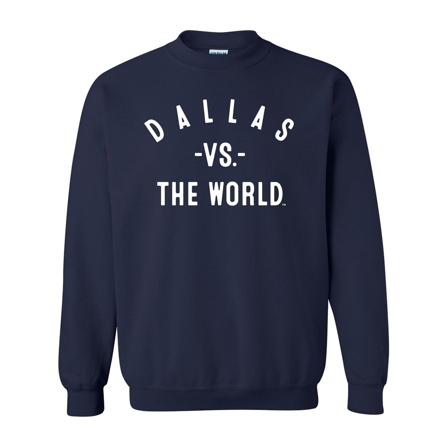 DALLAS Vs The World Unisex Sweatshirt - VS THE WORLD