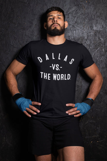 DALLAS Vs The World Unisex T-shirt - VS THE WORLD