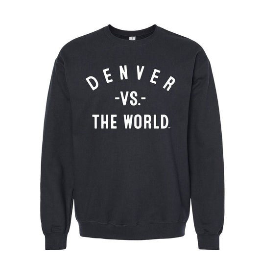 DENVER Vs The World Unisex Sweatshirt - VS THE WORLD