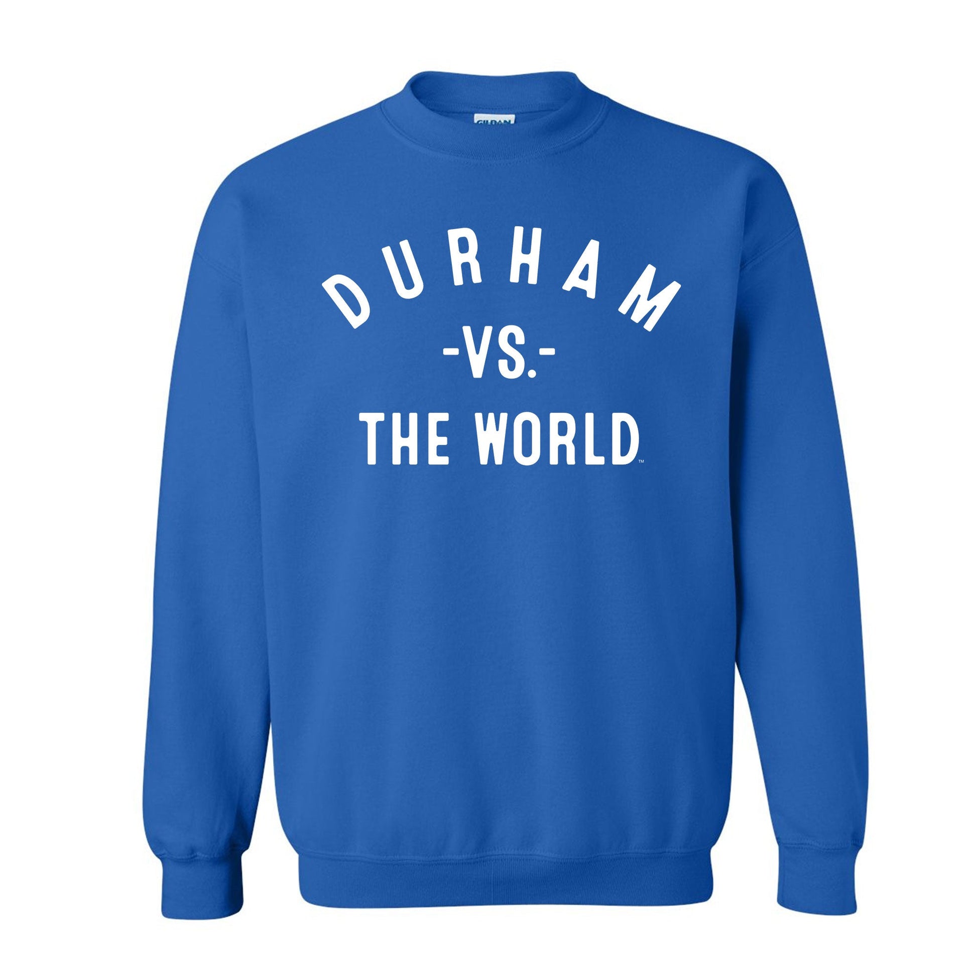 DURHAM Vs The World Unisex Sweatshirt - VS THE WORLD