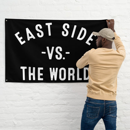 EAST SIDE Vs The World Flag - VS THE WORLD