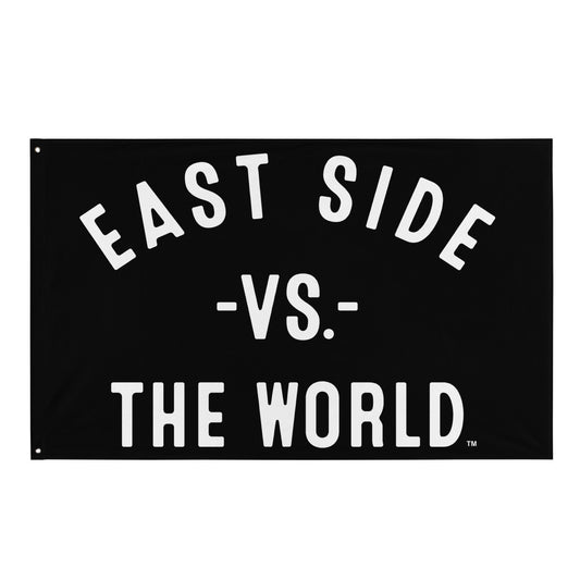 EAST SIDE Vs The World Flag - VS THE WORLD