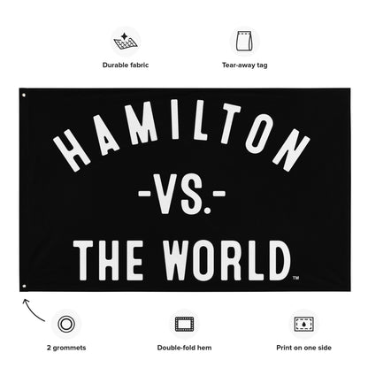 HAMILTON Vs The World Flag - VS THE WORLD