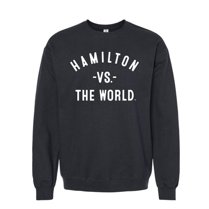 HAMILTON Vs The World Unisex Sweatshirt - VS THE WORLD