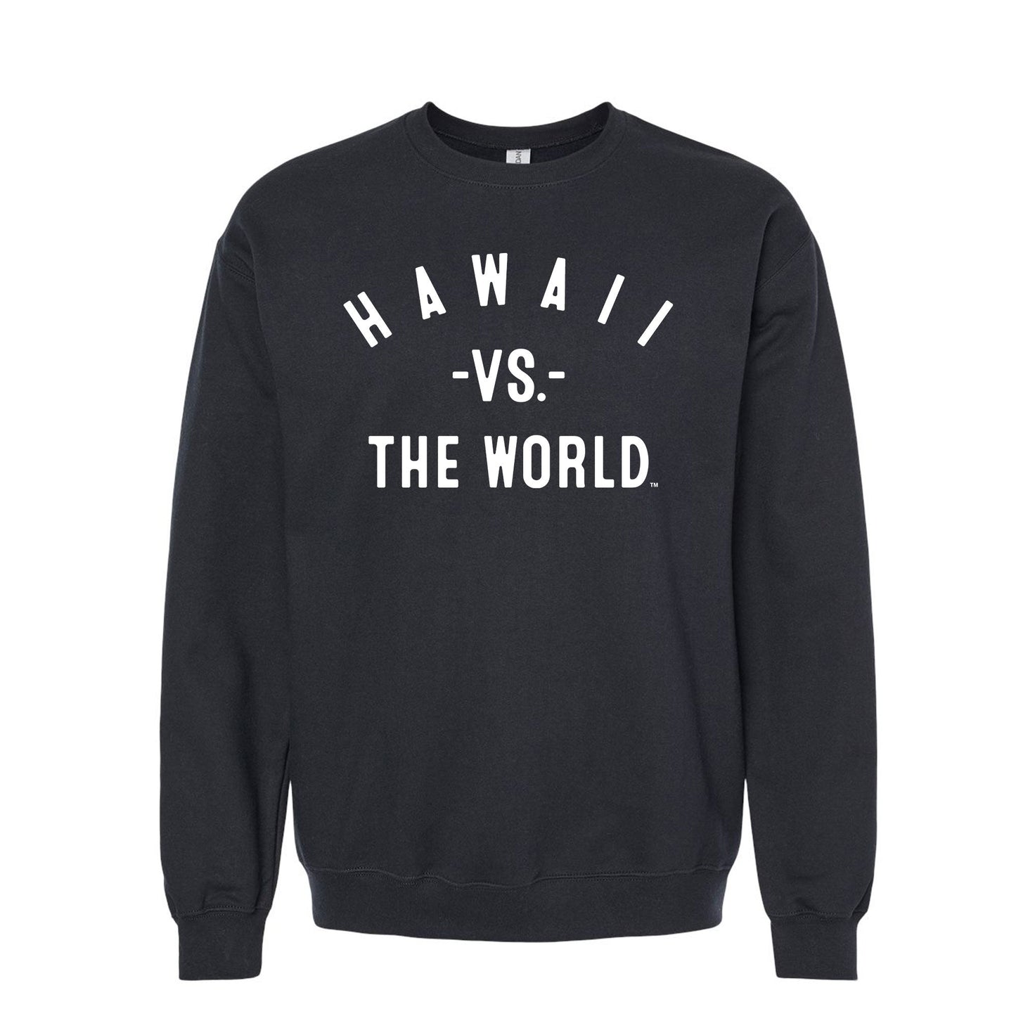 HAWAII Vs The World Unisex Sweatshirt - VS THE WORLD