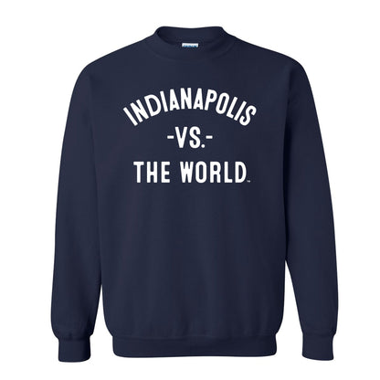 INDIANAPOLIS Vs The World Unisex Sweatshirt - VS THE WORLD