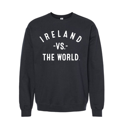 IRELAND Vs The World Unisex Sweatshirt - VS THE WORLD