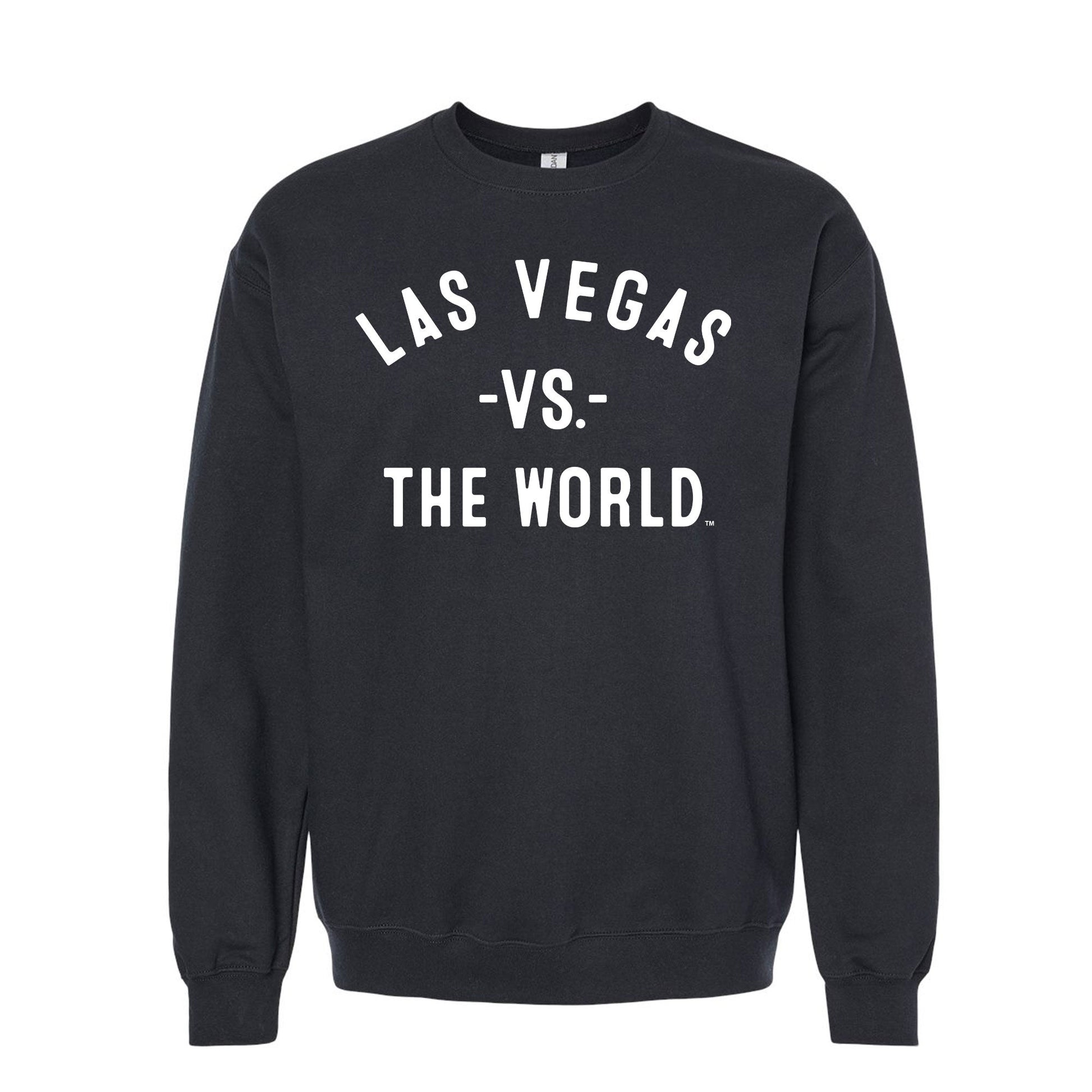 LAS VEGAS Vs The World Unisex Sweatshirt - VS THE WORLD