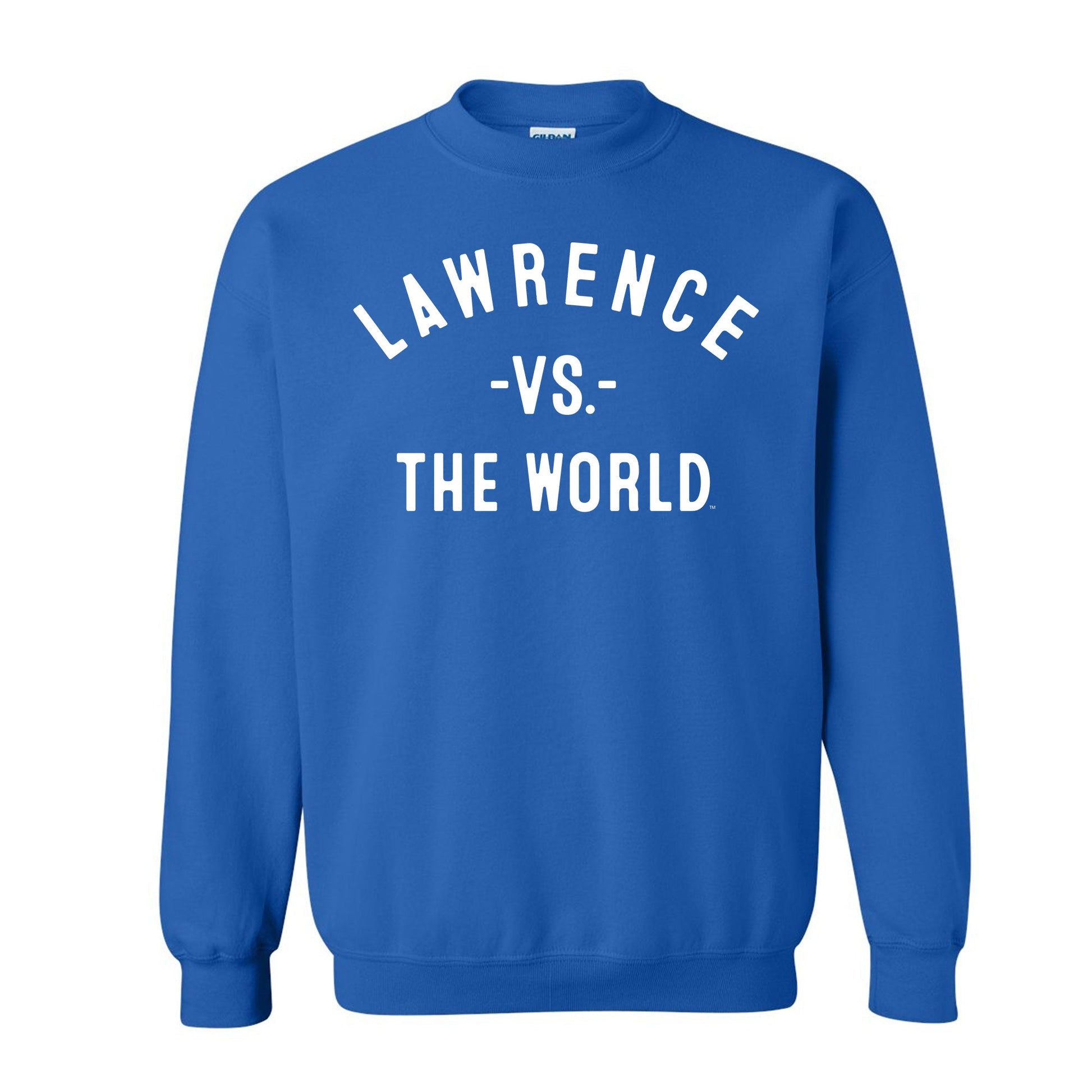 LAWRENCE Vs The World Unisex Sweatshirt - VS THE WORLD